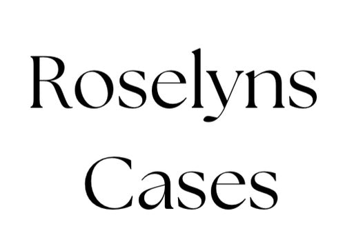 Roselyns Cases